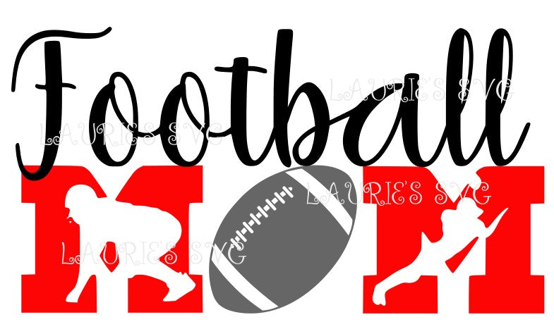 SVG DESIGNS - FOOTBALL MOM INSTANT DOWNLOAD